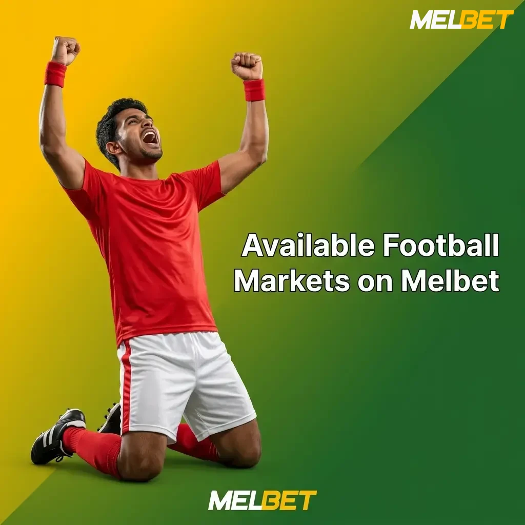 Melbet football betting markets including 1X2, BTTS, handicap, correct score, and anytime goalscorer options