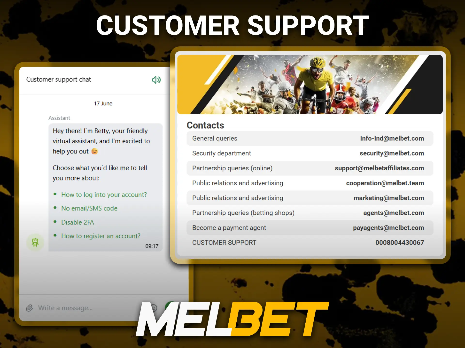 Contact the Melbet support team for assistance with account questions.